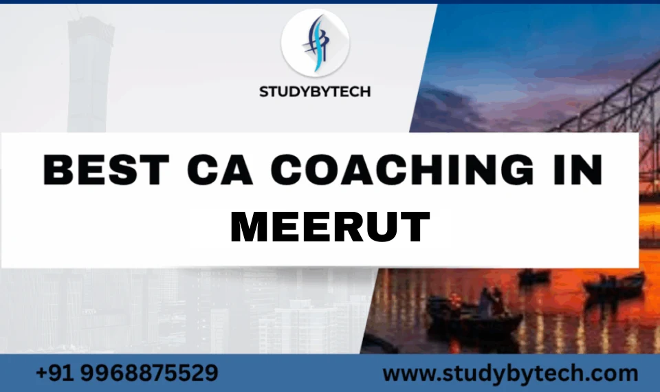 CA Coaching Classes in Meerut
