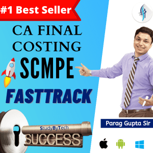 CA Final costing SCMPE Fast Track batch