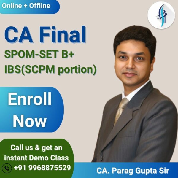 CA Final SCPM by Parag Gupta sir