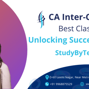 CA Inter-Costing Best Classes: Unlocking Success with StudybyTech