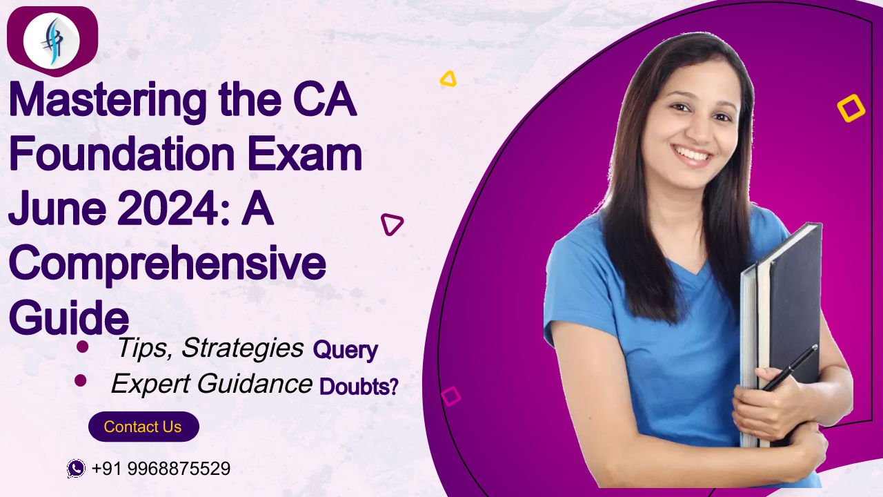 Mastering the CA Foundation Exam