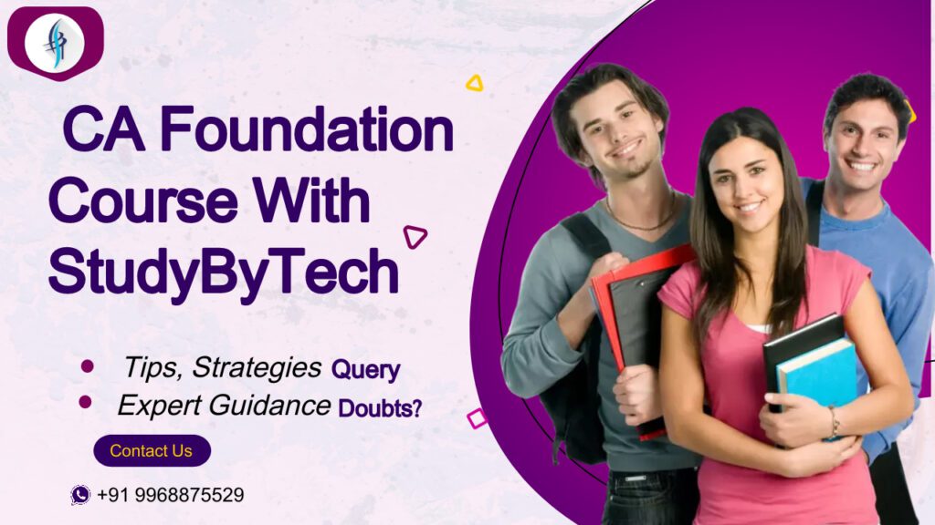  CA Foundation Course 2024