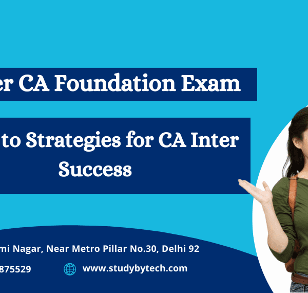 Unlock success after CA Foundation with strategic tips for conquering CA Intermediate. Navigate your journey seamlessly with effective study strategies.