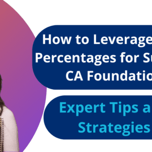 a stack of study guides titled 'The Ultimate Guide for How to Leverage Pass Percentages for Success in CA Foundation.' The guides feature StudyByTech's logo.