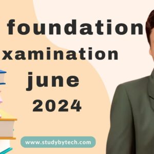 CA foundation examination june 2024