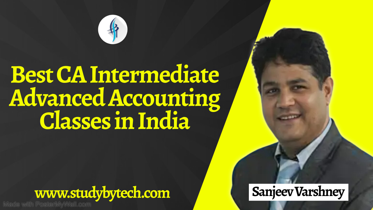 Best CA Intermediate Advanced Accounting Classes in India
