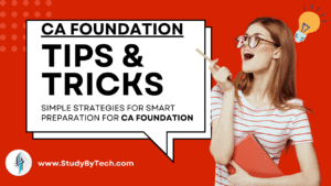 CA FOUNDATION TIPS & TRICKS SIMPLE STRATEGIES FOR SMART PREPARATION FOR CA FOUNDATION