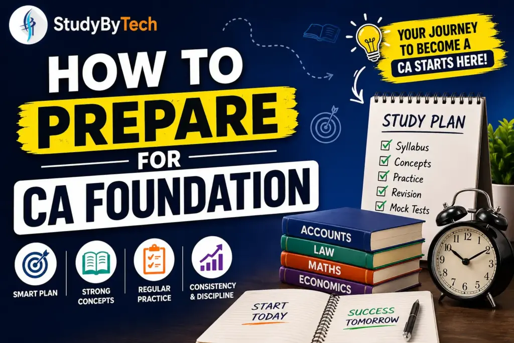 How to Prepare for CA Foundation