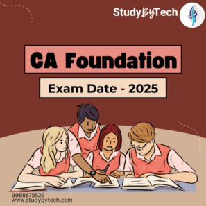 CA Foundation Exam Dates 2025