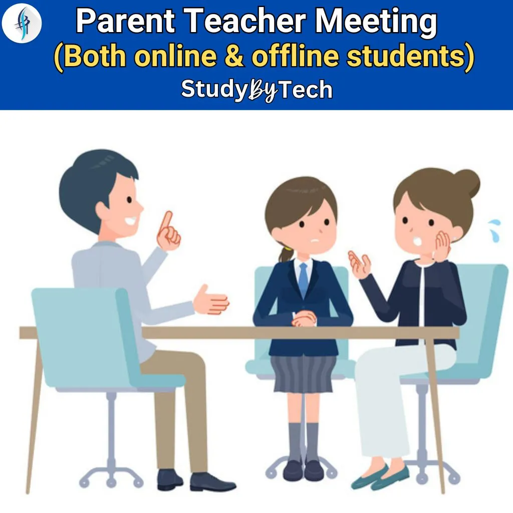 StudyByTech CA classes provides regular Parent Teacher meets for CA students