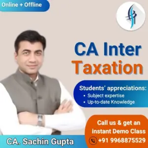 CA Inter taxation with CA Sachin Gupta Sir