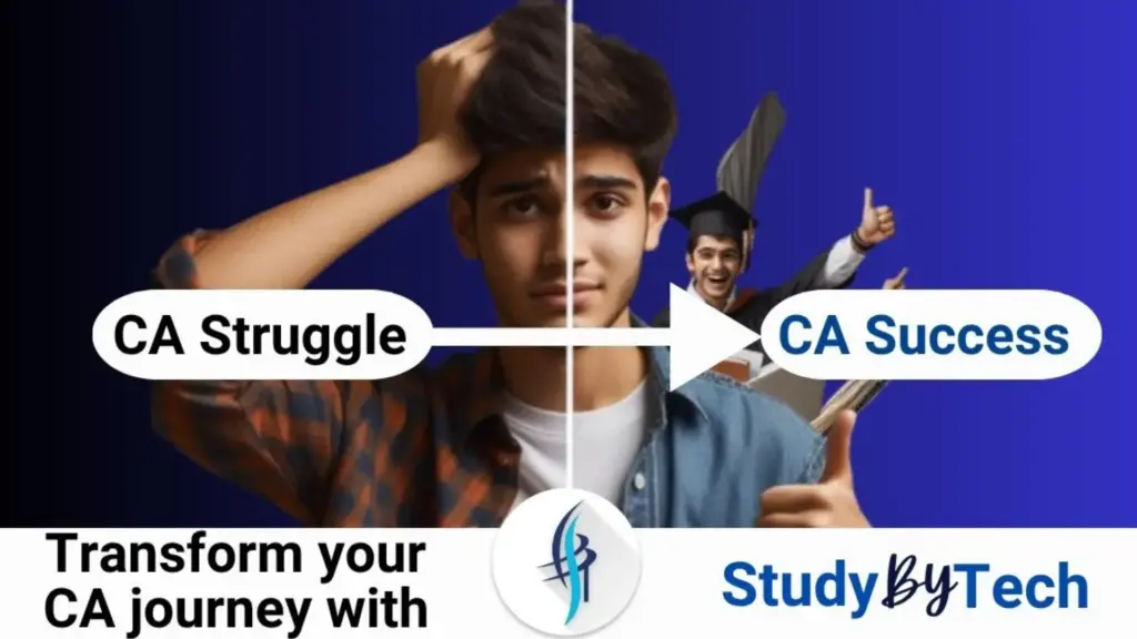 CA struggle to CA success with StudyByTech