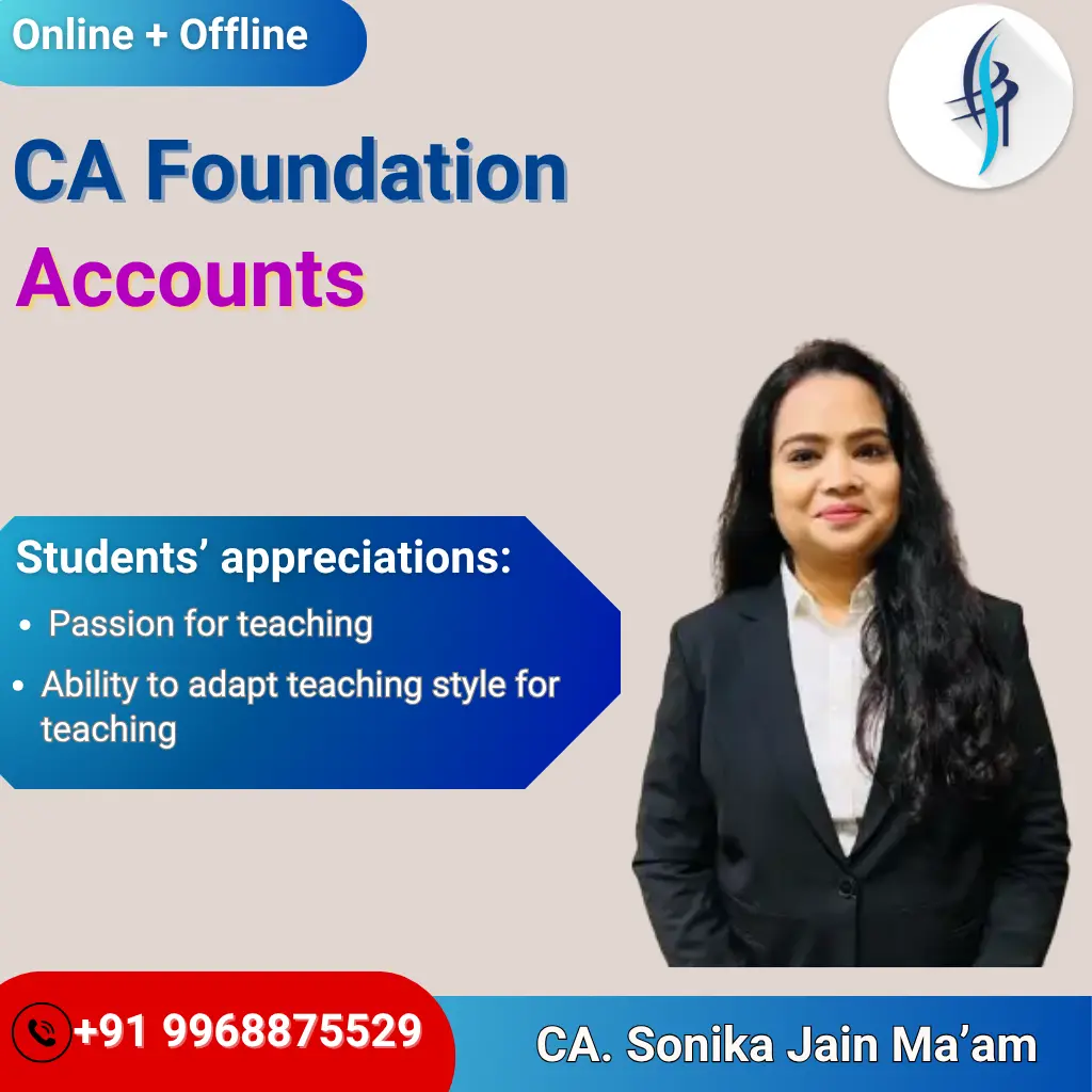 CA Foundation Accounts CA Sonika Jain Ma'am (1)